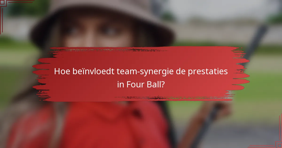 Hoe beïnvloedt team-synergie de prestaties in Four Ball?